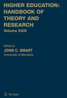 Higher Education: Handbook of Theory and Research Volume XXI 1402045093 Book Cover