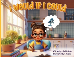 I Would If I Could B0DT869RRR Book Cover