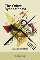 The Other Synaesthesia (Suny Series, Literature . . . in Theory) 1438493614 Book Cover