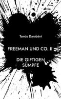 Freeman und Co. II: Die giftigen Sümpfe null Book Cover