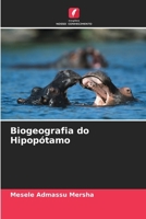 Biogeografia do Hipopótamo (Portuguese Edition) 6208598222 Book Cover