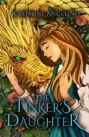 The Tinker's Daughter (The Chronicles of Lucitopia, 2) B0CTBW7L4X Book Cover