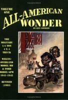 All-American Wonder, Volume 2: The Military Jeep, 1941-1945 0970056702 Book Cover