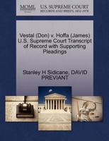 Vestal (Don) v. Hoffa (James) U.S. Supreme Court Transcript of Record with Supporting Pleadings 1270512331 Book Cover