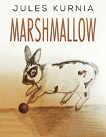 Marshmallow 1398439177 Book Cover
