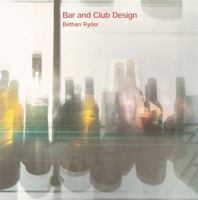 Bar and Club Design 0789208199 Book Cover