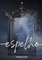 Espelho 1716084474 Book Cover