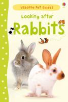 Looking After Rabbits 1409532437 Book Cover