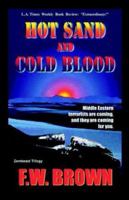 Hot Sand and Cold Blood 1589393252 Book Cover