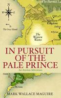 In Pursuit of The Pale Prince 1986394808 Book Cover