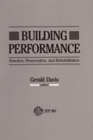 Building Performance: Function, Preservation, and Rehabilitation 0803104588 Book Cover