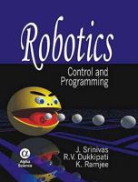 Robotics: Control and Programming 1842654934 Book Cover