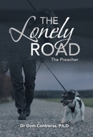 The Lonely Road: The Preacher 1664238042 Book Cover