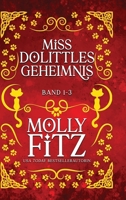 Miss Dolittles Geheimnis - Band 1-3 1644515598 Book Cover