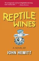 Reptile Wines 099770540X Book Cover