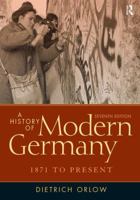 A History of Modern Germany: 1871 to Present (5th Edition) 0139270965 Book Cover