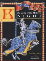 The World of the Medieval Knight (Gift Books) 0872262774 Book Cover