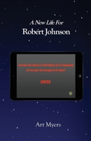 A New Life For Robert Johnson 1735720828 Book Cover