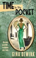 Time in My Pocket 0998987719 Book Cover