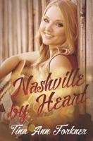 Nashville by Heart B0851LK9GW Book Cover