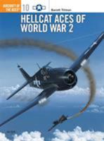 Hellcat Aces of World War 2 (Osprey Aircraft of the Aces No 10) 1855325969 Book Cover