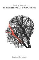 Poesie & Racconti : Il Pensiero Di un Potere 1795819464 Book Cover