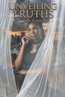 The Grey: A True Story (Unveiling Truths) B0H4SHQ3PD Book Cover