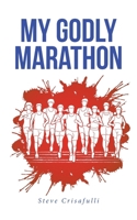 My Godly Marathon B0DWTW1BMB Book Cover