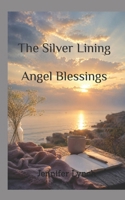 The Silver Lining 149917960X Book Cover