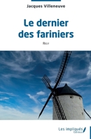 Le dernier des fariniers (French Edition) B0DPJTNB8D Book Cover