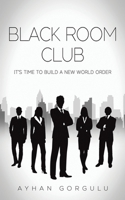 Black Room Club 1037121880 Book Cover