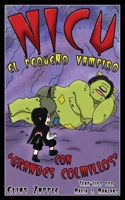Grandes Colmillos (Nicu - el pequeño vampiro) 1912704846 Book Cover