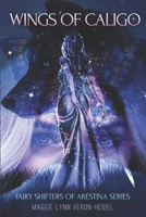Wings of Caligo 198104972X Book Cover