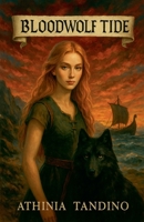 Bloodwolf Tide B0FB6LMS1J Book Cover