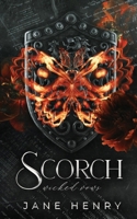 Scorch: A Dark Mafia Arranged Marriage Romance (Alternate Cover Print Edition) 1961866145 Book Cover