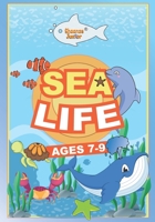 Sea Life: About Sea B0C91RMFKY Book Cover