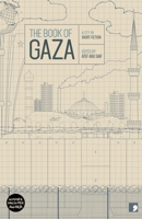 The Book of Gaza: A City in Short Fiction 1905583648 Book Cover