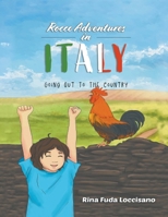 Rocco Adventures in ITALY: Going Out to the Country 1639454829 Book Cover