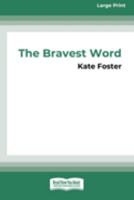 Bravest Word 0369392779 Book Cover