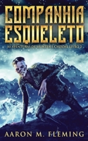 Companhia Esqueleto (As Aventuras de Hunter E Chekwe) 4824178630 Book Cover