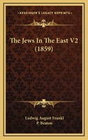 The Jews In The East V2 1120892341 Book Cover