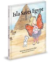 Isla Saves Egypt 1620863758 Book Cover