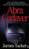 Abra Cadaver 0451195914 Book Cover