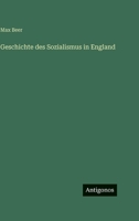 Geschichte des Sozialismus in England 3566115835 Book Cover