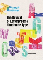 The Revival of Letterpress and Handmade Type 8419220779 Book Cover