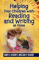 Helping Your Children with Reading and Writing at Home 143636664X Book Cover