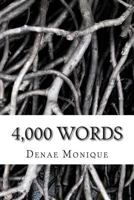 4,000 Words: Volume I 1497572363 Book Cover