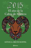 2015. El año de la cabra de madera 6070723651 Book Cover