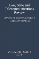 Volume 18(2): Law, State and Telecommunications Review / Revista de Direito, Estado e Telecomunicações B0H186Q5M2 Book Cover