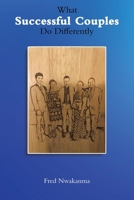 What Successful Couples Do Differently 1068985011 Book Cover